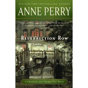 Resurrection Row -- Anne Perry